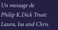 Un message de philip k dick trust