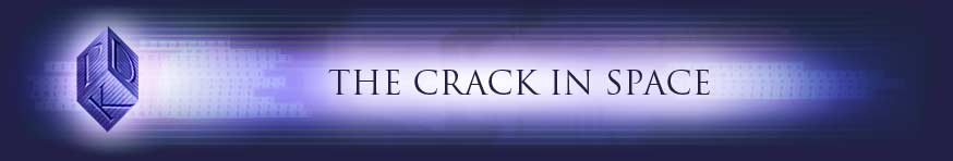 The Crack in Space